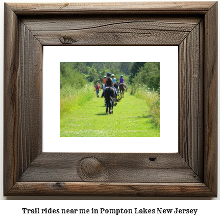 trail rides near me in Pompton Lakes, New Jersey